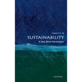 Sustainability: A Very Short Introduction - Paperback