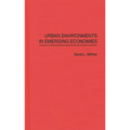 Urban Environments in Emerging Economies - Hardcover