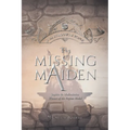 The Missing Maiden: Volume 6 - Paperback