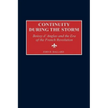 Continuity During the Storm: Boissy d'Anglas and the Era of the French Revolution - Hardcover