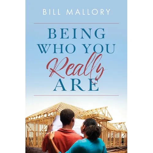 Being Who You Really Are - Paperback