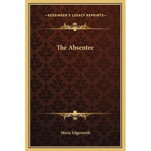 The Absentee - Hardcover