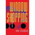 Window Shopping: Cinema and the Postmodern - Paperback