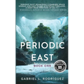 Periodic East: Book One - Paperback