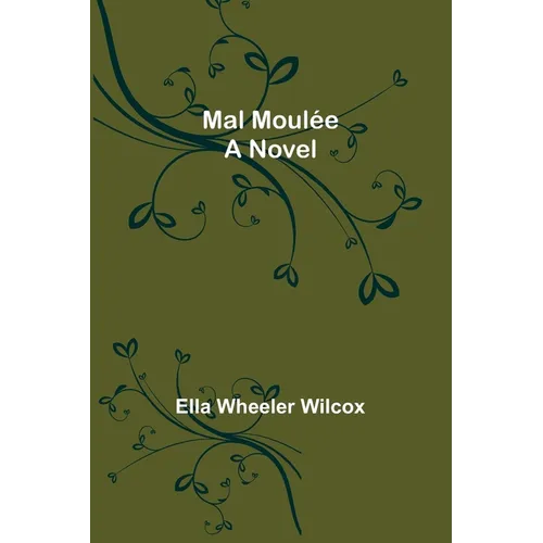 Mal Moulée - Paperback