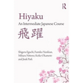 Hiyaku: An Intermediate Japanese Course - Paperback