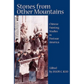 Stones from Other Mountains: Chinese Painting Studies in Postwar America - Hardcover
