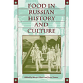Food in Russian History and Culture - Paperback