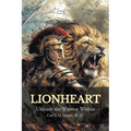 Lionheart: Unleash the Warrior Within - Paperback