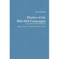 Pavel Pushin's Diary of the 1812-1814 Campaigns - Paperback