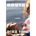 Brutes - Hardcover