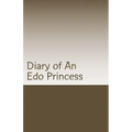 Diary of An Edo Princess: Kingdom of Benin Stories - Paperback