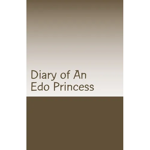 Diary of An Edo Princess: Kingdom of Benin Stories - Paperback