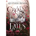 A Crown of Fates - Hardcover
