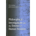 Philosophical Investigations into the Essence of Human Freedom - Paperback