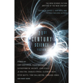 Twenty-First Century Science Fiction: An Anthology - Paperback
