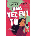 Una Vez Fui Tú -- Edición Para Jóvenes (Once I Was You -- Adapted for Young Readers): Cómo Encontré Mi Voz Y Hoy Paso El Micrófono - Paperback