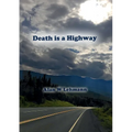 Death is a Highway - Paperback