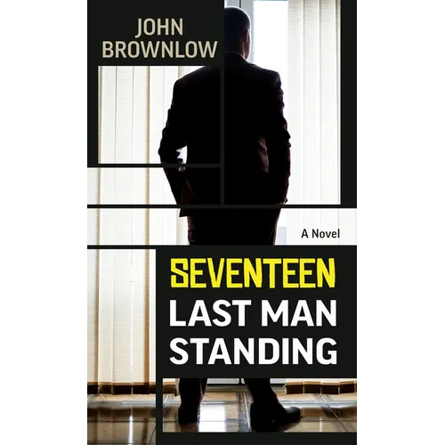 Seventeen Last Man Standing - Library Binding