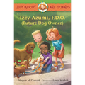 Judy Moody and Friends: Izzy Azumi, F.D.O. (Future Dog Owner) - Hardcover