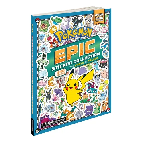 Pokémon Epic Sticker Collection 3rd Edition: From Kanto to Paldea: Over 1,400 Stickers! - Paperback