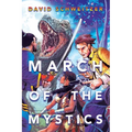 March of the Mystics - Paperback