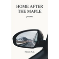 Home After the Maple - Paperback