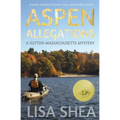 Aspen Allegations - A Sutton Massachusetts Mystery - Paperback