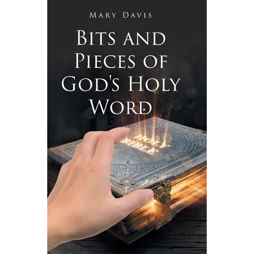 Bits And Pieces Of God's Holy Word - Hardcover