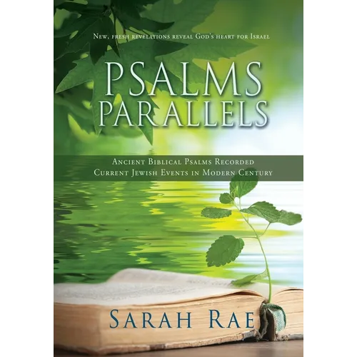 Psalms Parallels: Modern History Hidden in the Psalms - Paperback