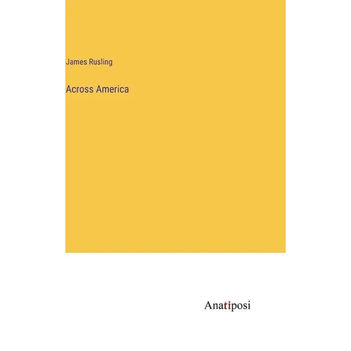 Across America - Hardcover