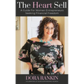 The Heart Sell: A guide for women entrepreneurs seeking financial freedom - Paperback