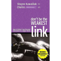 Don't Be the Weakest Link (BR): How to Protect Your Personal Information in a Digital World - Hardcover