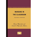 Margins in the Classroom: Teaching Literature Volume 2 - Paperback