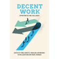 Decent Work: Opportunities and Challenges - Hardcover