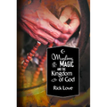 Muslims, Magic and the Kingdom of God - Paperback