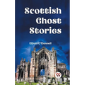 Scottish Ghost Stories - Paperback