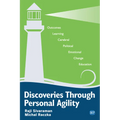 Discoveries Through Personal Agility - Paperback