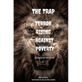 "The Trap" Terror Rising Against Poverty - Paperback