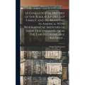 [A Genealogical History of the Kolb, Kulp or Culp Family, and its Branches in America, With Biographical Sketches of Their Descendants From the Earlie - Hardcover
