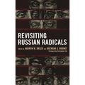 Revisiting Russian Radicals - Hardcover