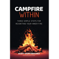 Campfire Within - Hardcover