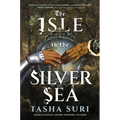 The Isle in the Silver Sea - Hardcover