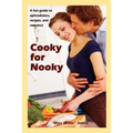 Cooky for Nooky: Aphrodisiac Recipes - Paperback