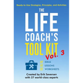 The Life Coach's Tool Kit, Vol. 3: Ready-to-Use Strategies, Principles, and Activities - Paperback