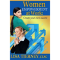 Women EMPOWERMENT at Work: Create Your Own Success - Paperback