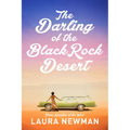 The Darling of the Blackrock Desert: Three Novellas Set in the West: Three Novellas Set in the West - Hardcover