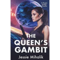 The Queen's Gambit: (Rogue Queen Book 1) - Paperback