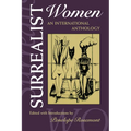 Surrealist Women: An International Anthology - Paperback