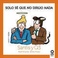 Solo sé que no dirijo nada - Paperback